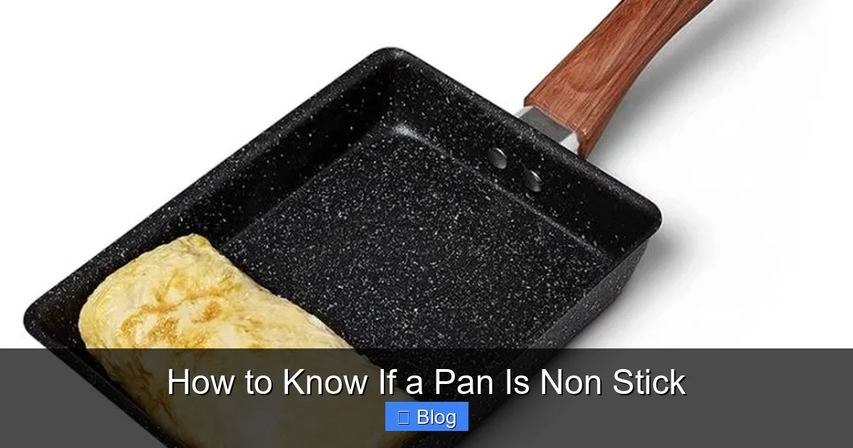 How to Know If a Pan Is Non Stick