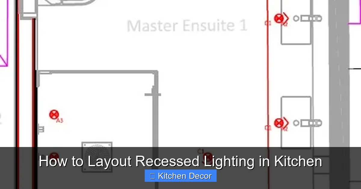 How to Layout Recessed Lighting in Kitchen