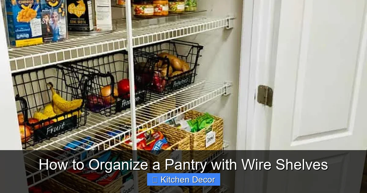 How to Organize a Pantry with Wire Shelves
