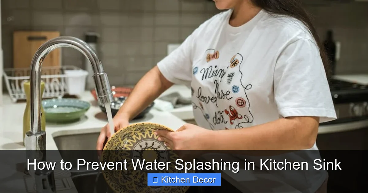 How to Prevent Water Splashing in Kitchen Sink
