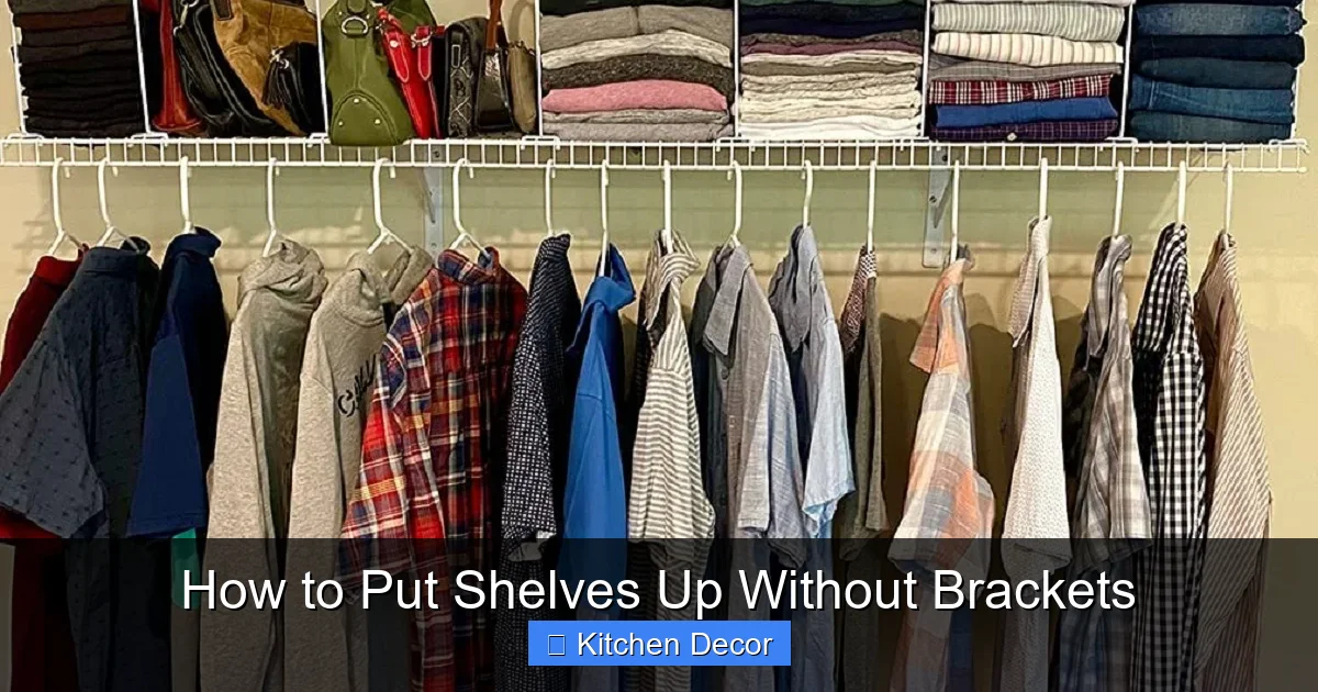 How to Put Shelves Up Without Brackets