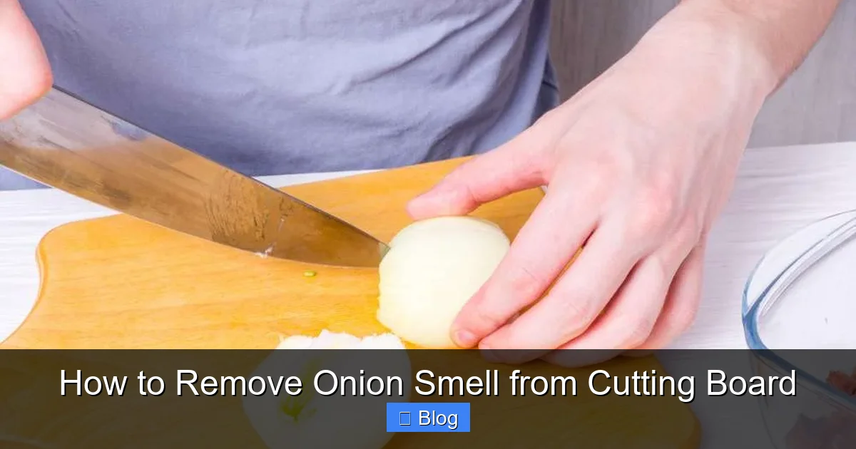 How to Remove Onion Smell from Cutting Board