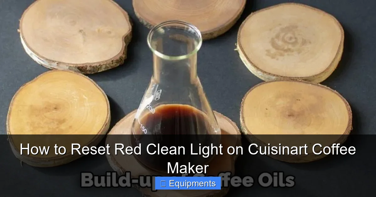 How to Reset Red Clean Light on Cuisinart Coffee Maker