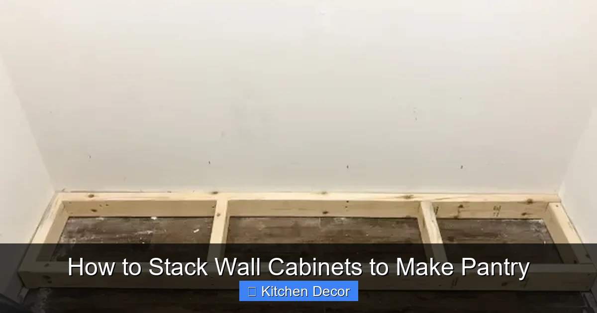 How to Stack Wall Cabinets to Make Pantry