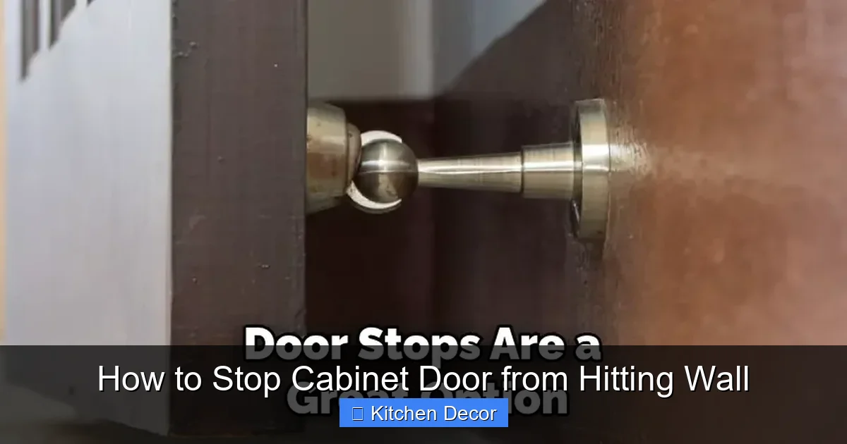 How to Stop Cabinet Door from Hitting Wall