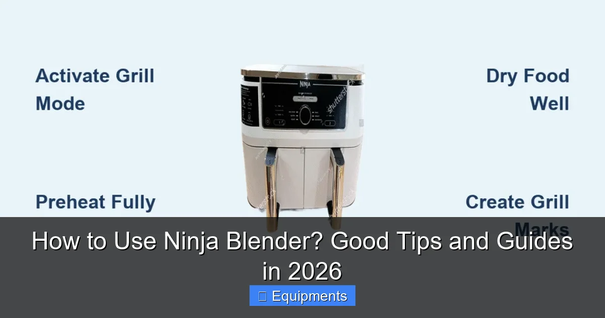 How to Use Ninja Blender? Good Tips and Guides in 2026
