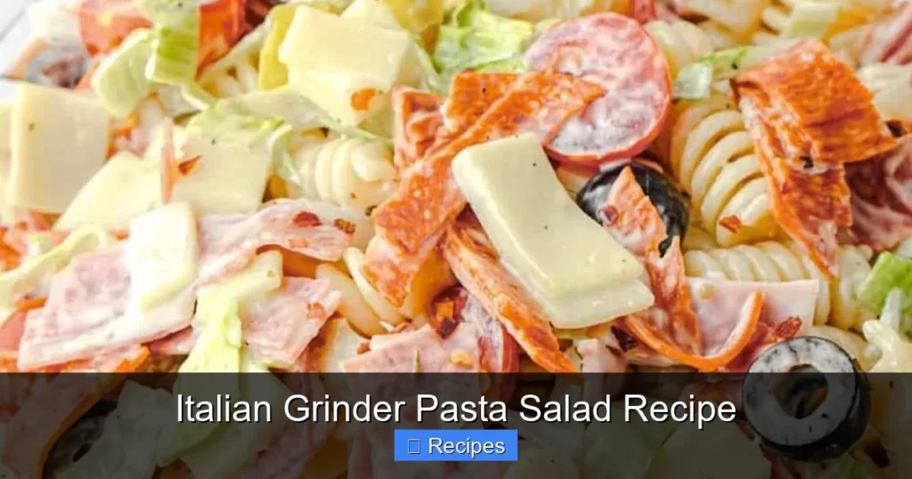Italian Grinder Pasta Salad Recipe