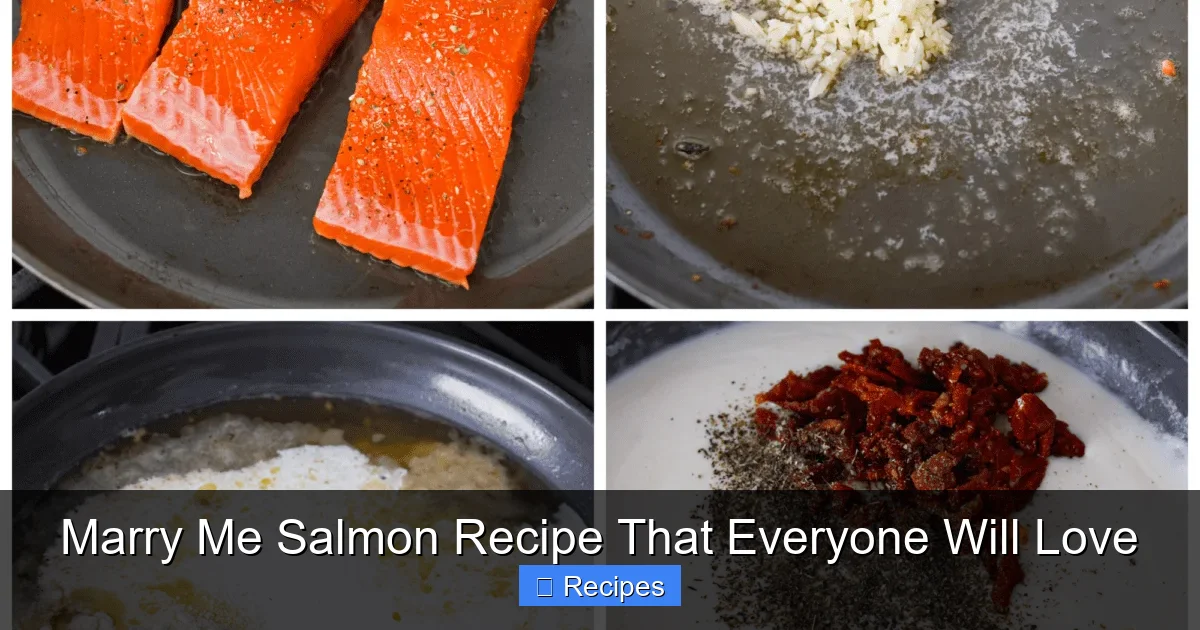 Marry Me Salmon Recipe That Everyone Will Love