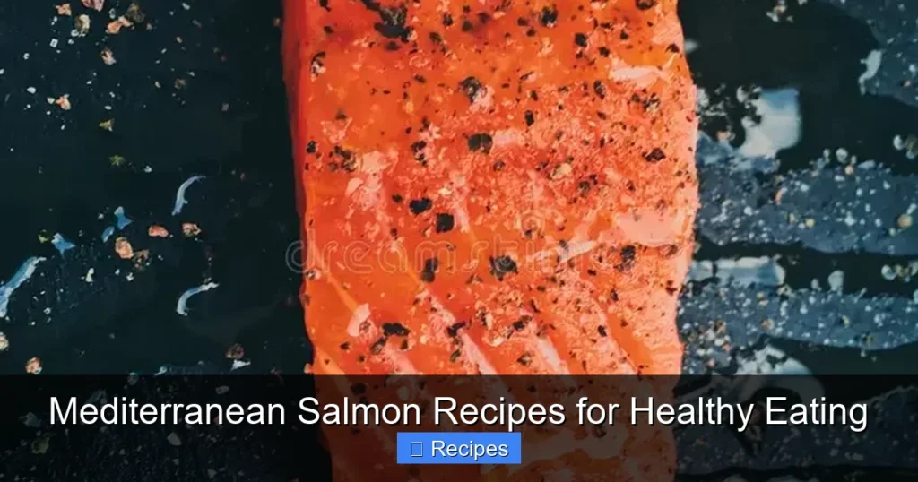 Mediterranean Salmon Recipes for Healthy Eating