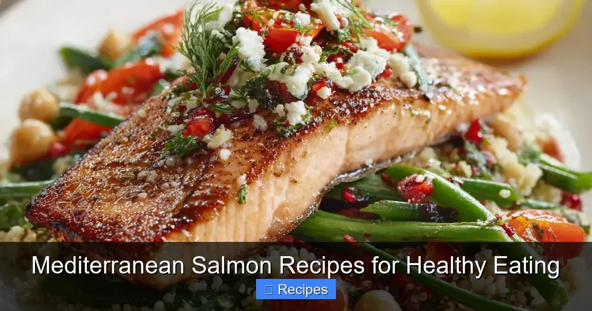 Mediterranean Salmon Recipes for Healthy Eating
