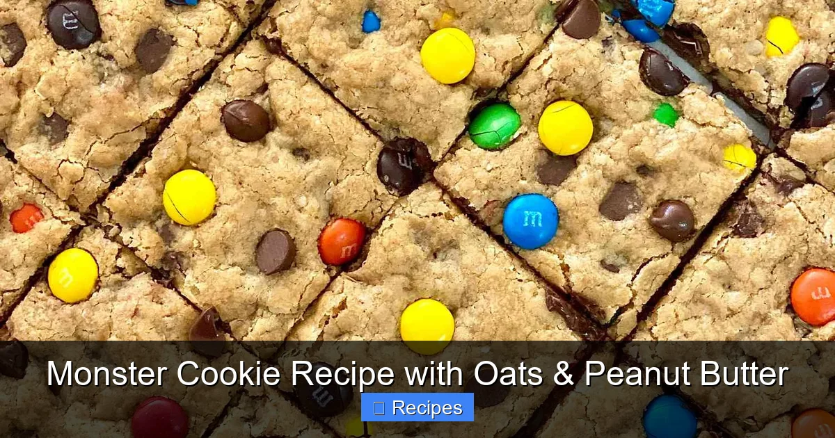 Monster Cookie Recipe with Oats & Peanut Butter