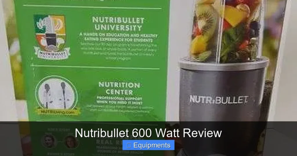 Nutribullet 600 Watt Review