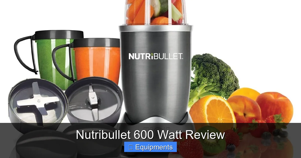 Nutribullet 600 Watt Review