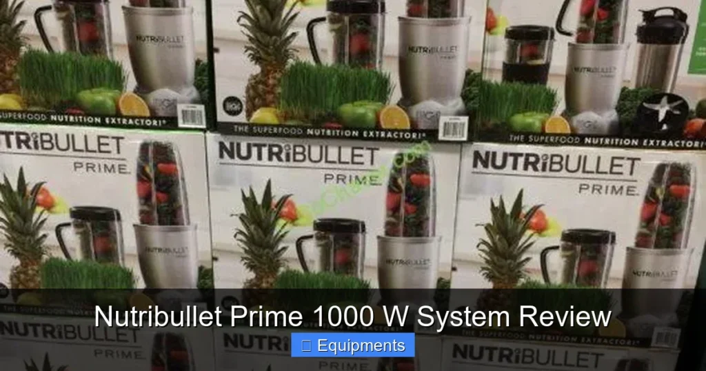 Nutribullet Prime 1000 W System Review