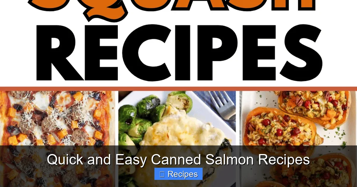 Quick and Easy Canned Salmon Recipes