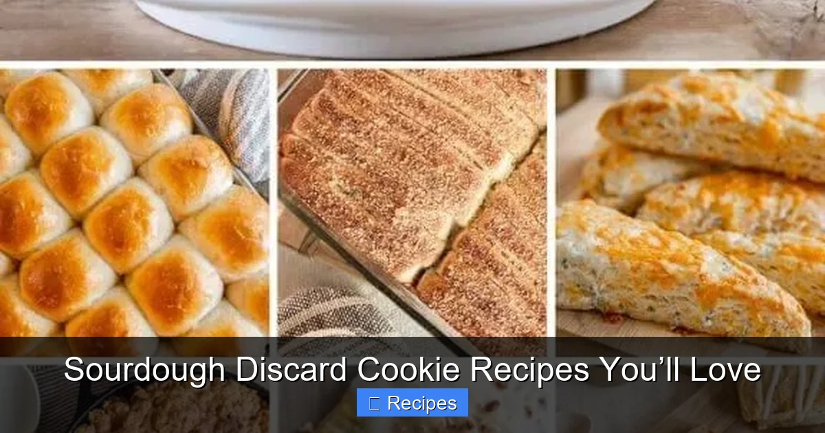 Sourdough Discard Cookie Recipes You’ll Love