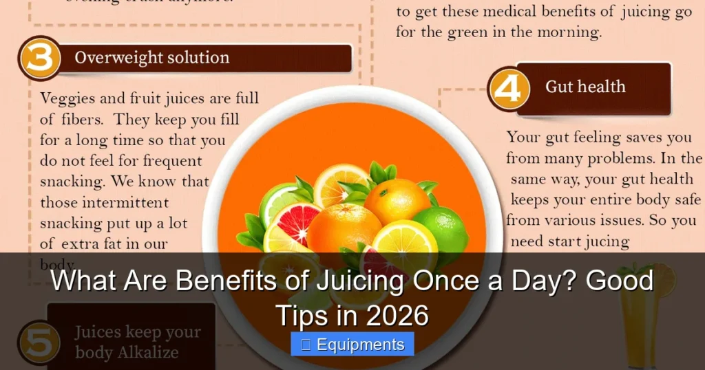 What Are Benefits of Juicing Once a Day? Good Tips in 2026