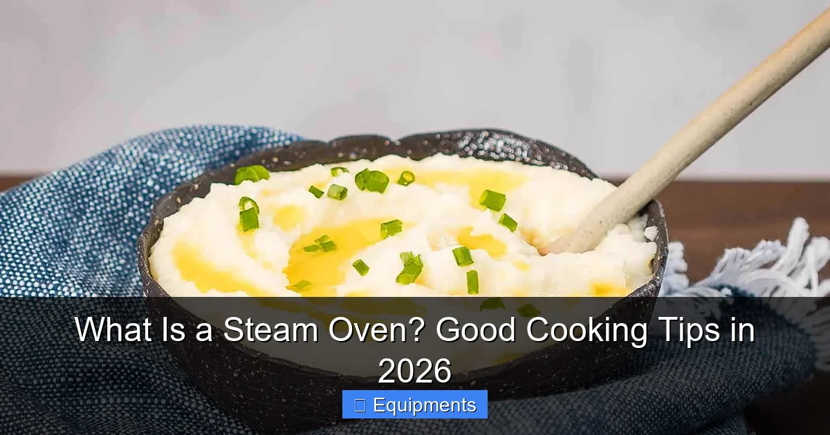 What Is a Steam Oven? Good Cooking Tips in 2026