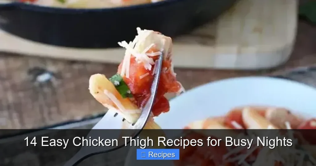 14 Easy Chicken Thigh Recipes for Busy Nights