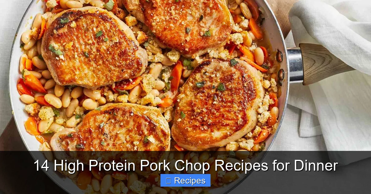14 High Protein Pork Chop Recipes for Dinner