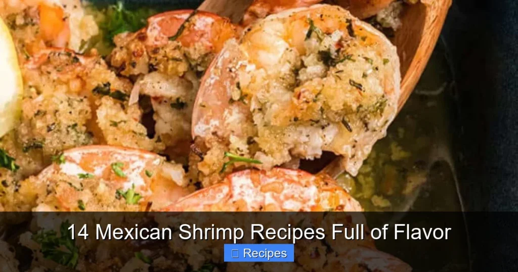 14 Mexican Shrimp Recipes Full of Flavor