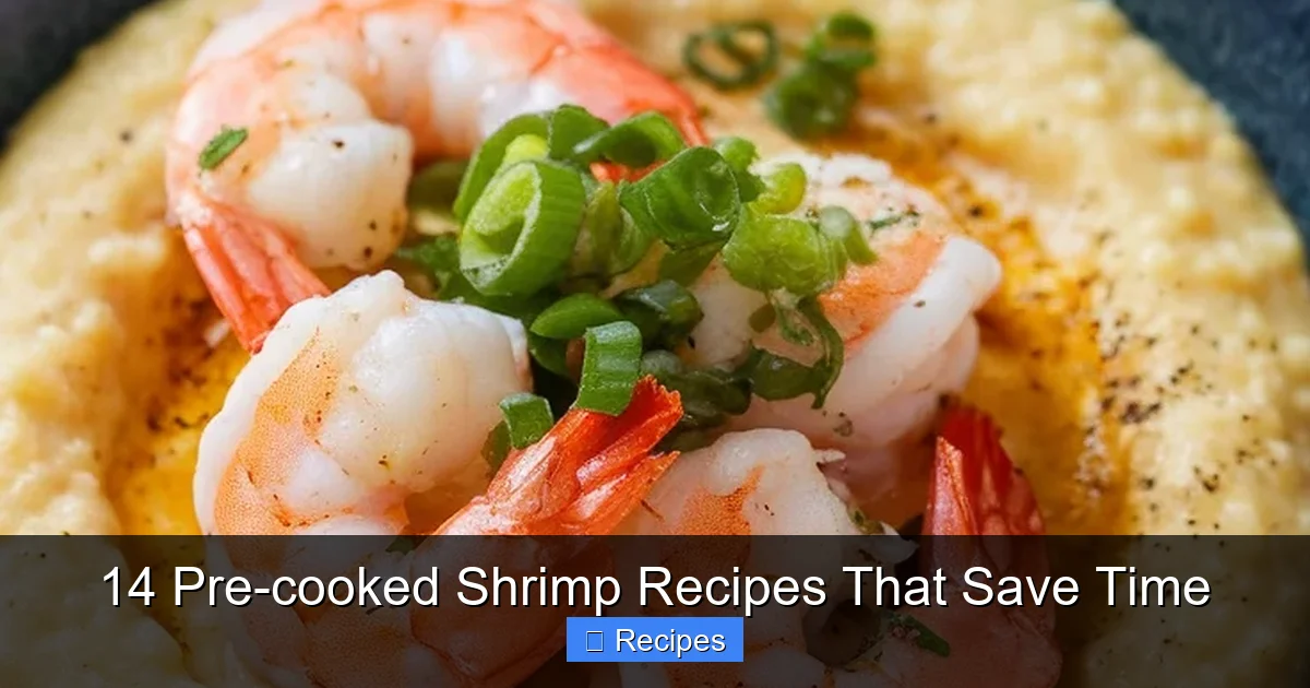 14 Pre-cooked Shrimp Recipes That Save Time
