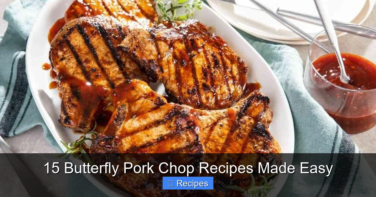 15 Butterfly Pork Chop Recipes Made Easy