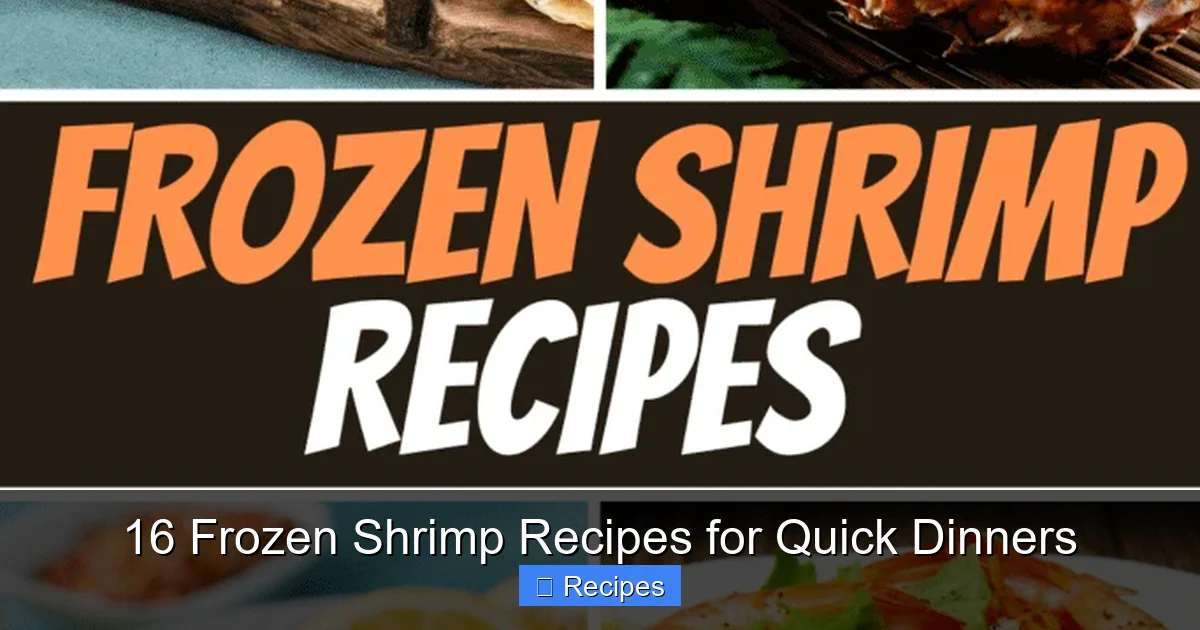 16 Frozen Shrimp Recipes for Quick Dinners