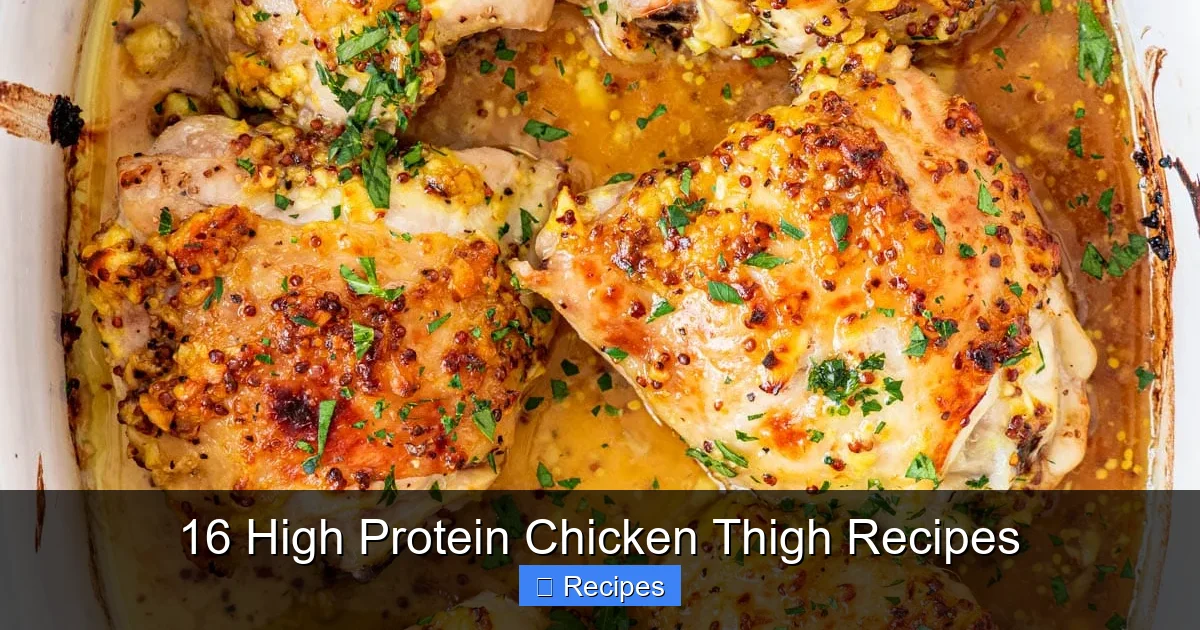 16 High Protein Chicken Thigh Recipes