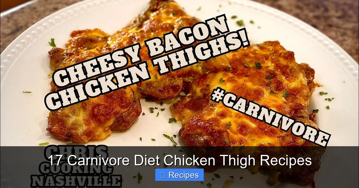 17 Carnivore Diet Chicken Thigh Recipes