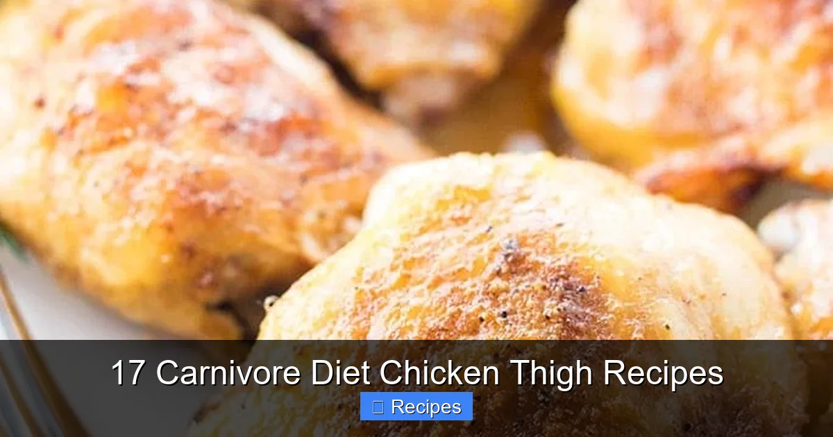 17 Carnivore Diet Chicken Thigh Recipes