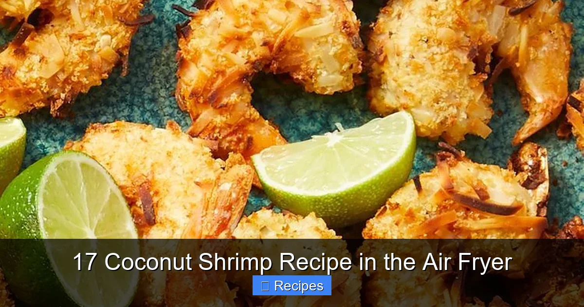 17 Coconut Shrimp Recipe in the Air Fryer