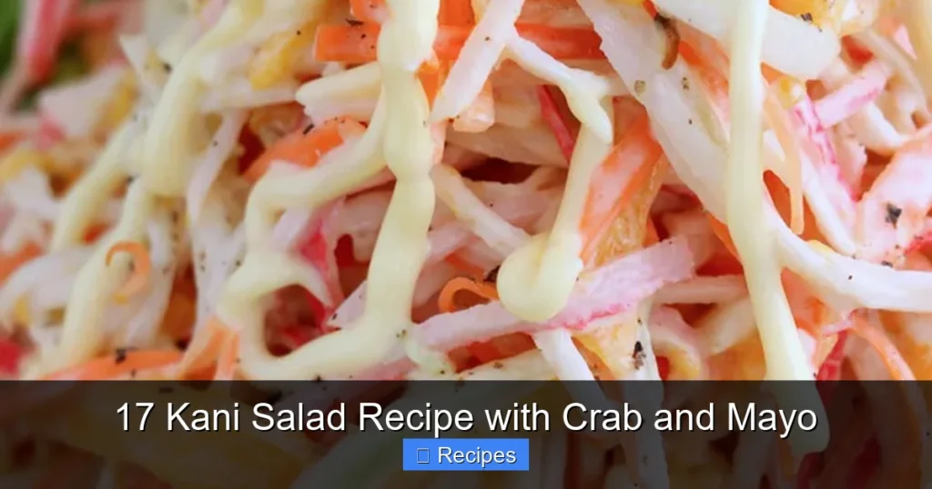 17 Kani Salad Recipe with Crab and Mayo
