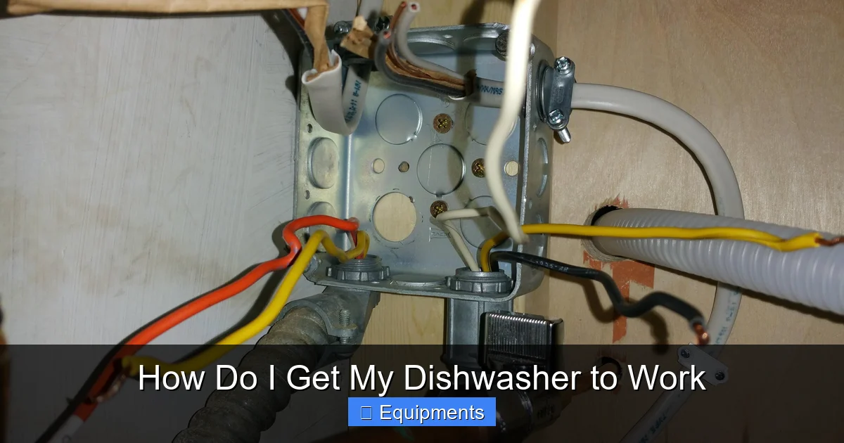 How Do I Get My Dishwasher to Work