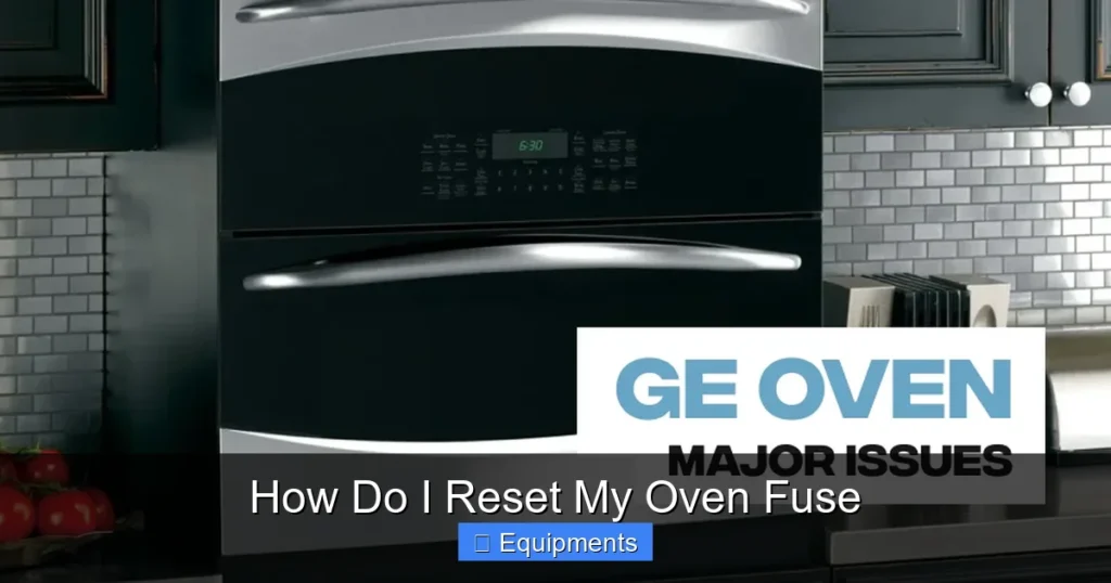 How Do I Reset My Oven Fuse