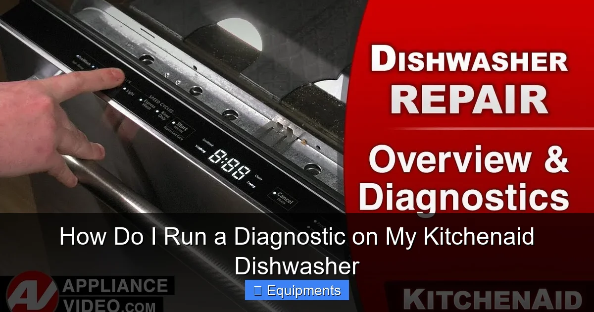 How Do I Run a Diagnostic on My Kitchenaid Dishwasher