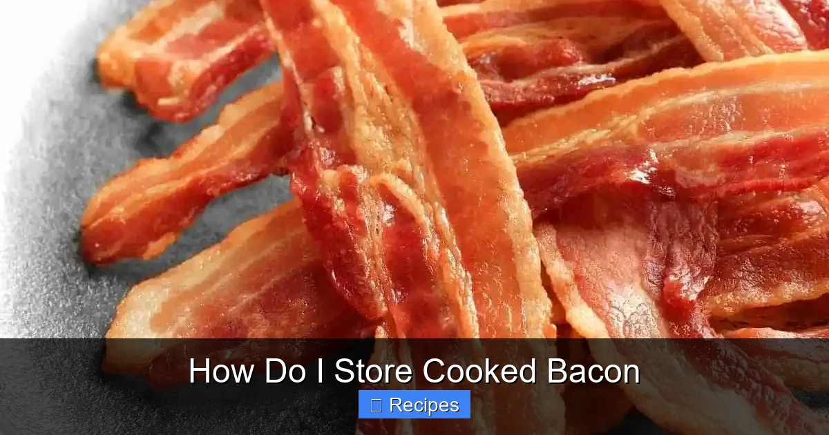 How Do I Store Cooked Bacon