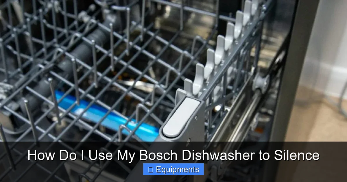 How Do I Use My Bosch Dishwasher to Silence