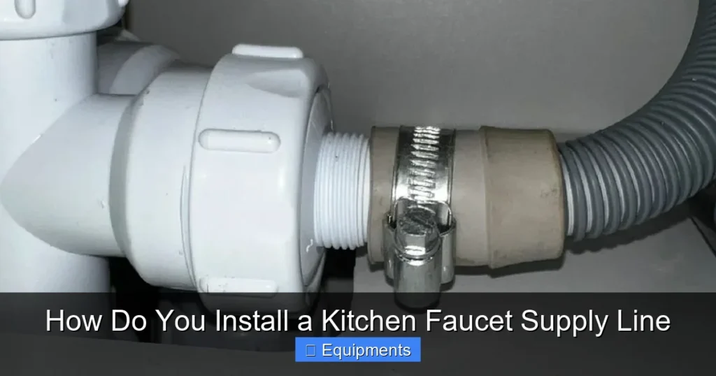 How Do You Install a Kitchen Faucet Supply Line