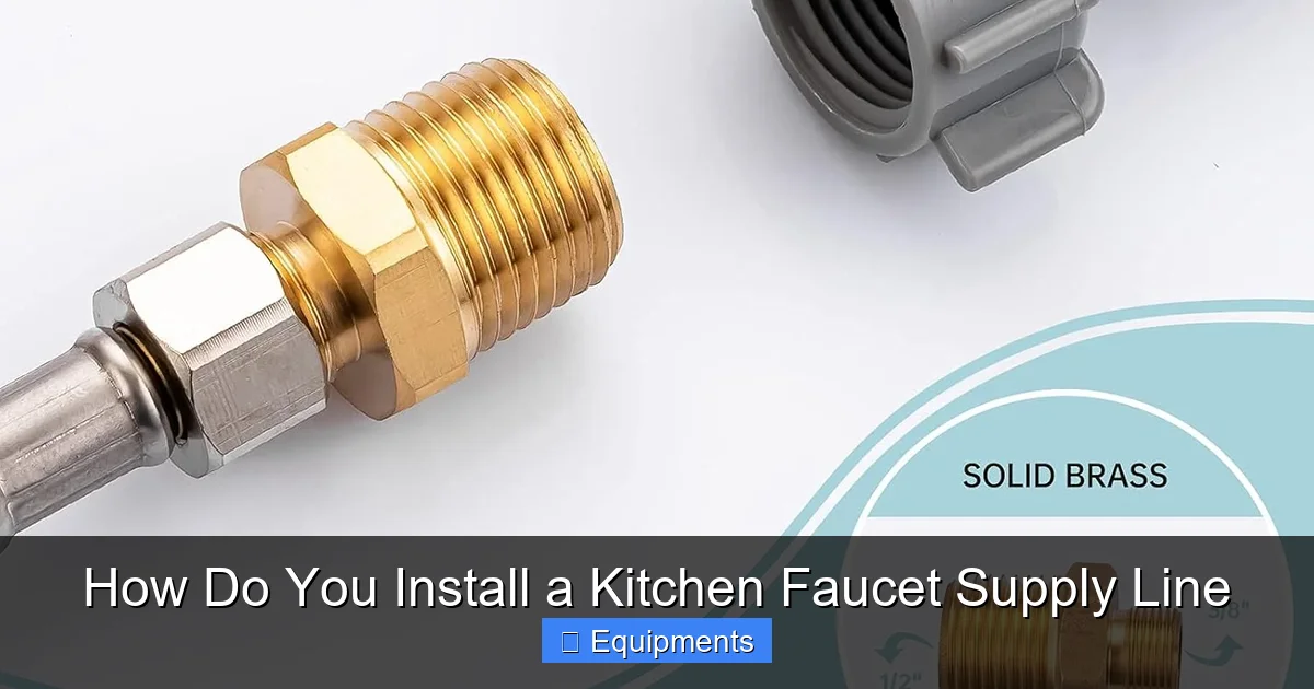 How Do You Install a Kitchen Faucet Supply Line