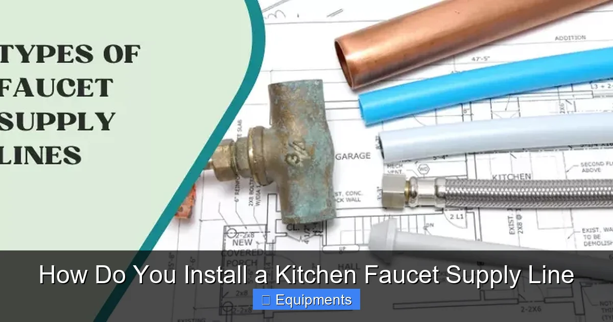 How Do You Install a Kitchen Faucet Supply Line