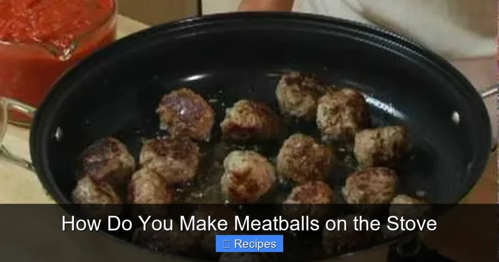 How Do You Make Meatballs on the Stove