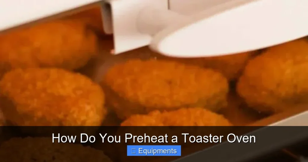 How Do You Preheat a Toaster Oven