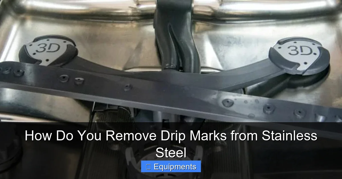 How Do You Remove Drip Marks from Stainless Steel