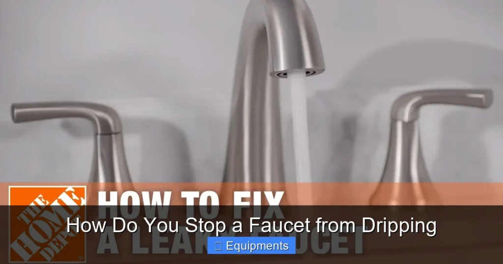 How Do You Stop a Faucet from Dripping
