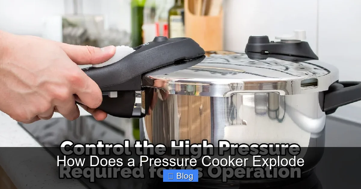 How Does a Pressure Cooker Explode
