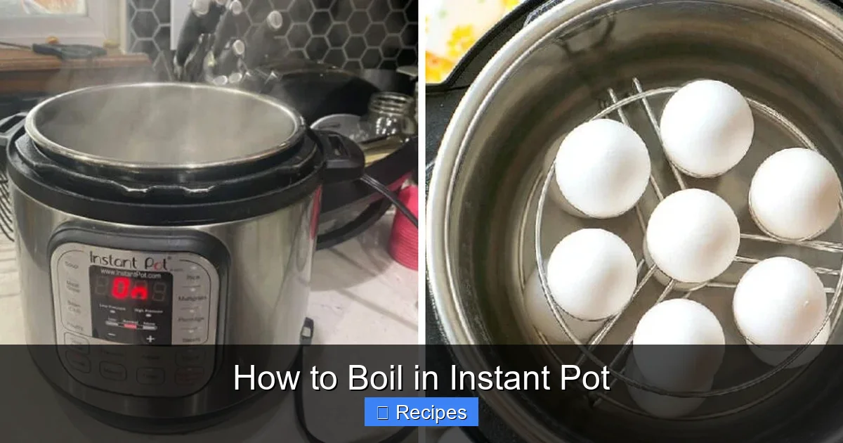 How to Boil in Instant Pot