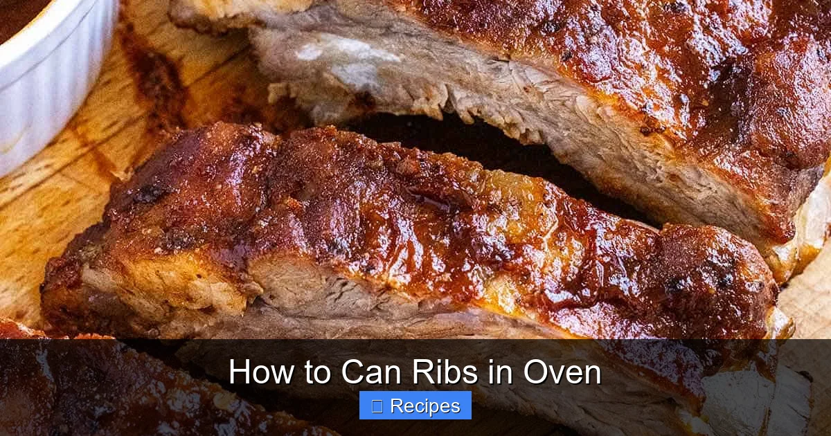 How to Can Ribs in Oven