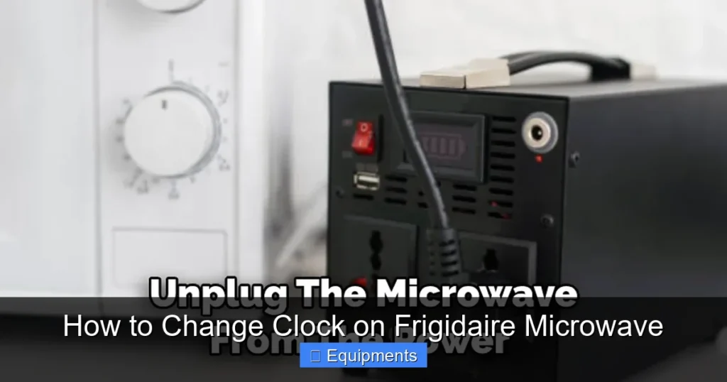 How to Change Clock on Frigidaire Microwave