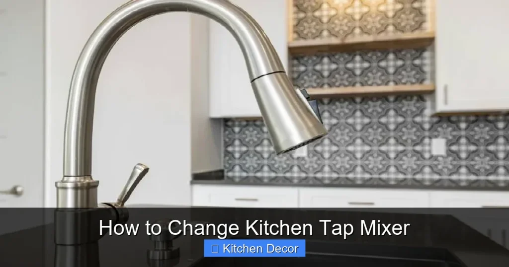 How to Change Kitchen Tap Mixer